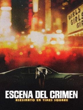Escena del crimen: Asesinato en Times Square (2024) (Serie)