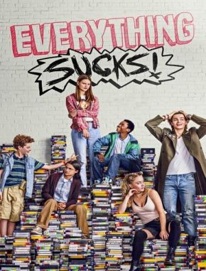 Everything Sucks! (2018) (Serie)