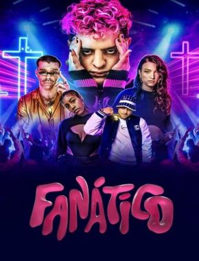 Fanático (2024) (Serie)