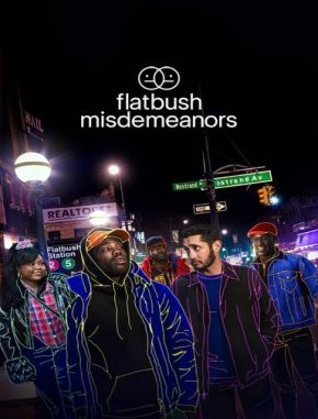 Flatbush_Misdemeanors Flatbush Misdemeanors (2021) (Serie)