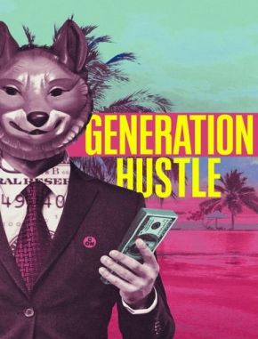 Generation Hustle (2020) (Serie)