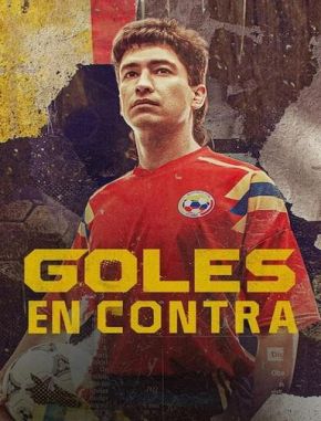 Goles en contra (2024) (Serie)