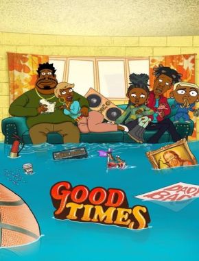Good Times (2024) (Serie)