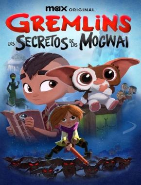 Gremlins: Los secretos de los Mogwai (2022) (Serie)