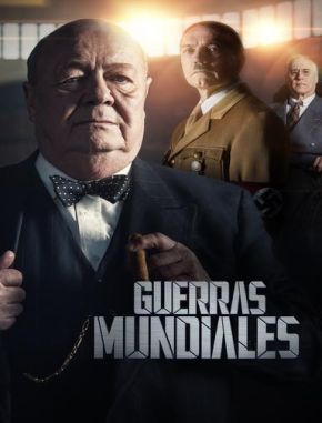 Guerras Mundiales (2024) (Serie)