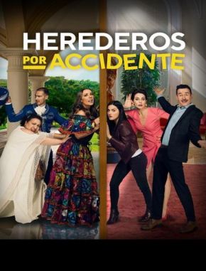Herederos por accidente (2023) (Serie)