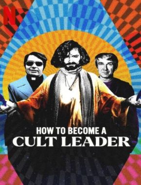 How to Become a Cult Leader (2024) (Serie)