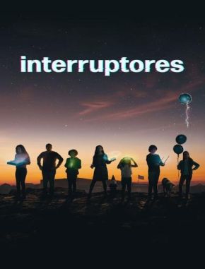 Interruptores (2024) (Serie)