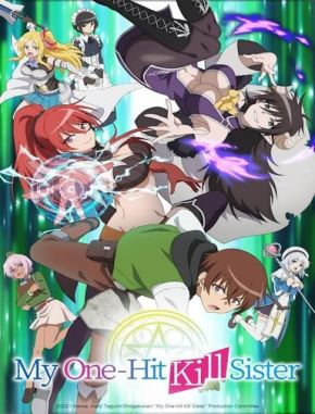 Isekai_One_Turn_Kill_Neesan;_Ane_Douhan_no_Isekai_Seikatsu_Hajimemashita My One Hit Kill Sister (2023) (Serie)