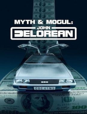 John DeLorean: Mito y magnate (2024) (Serie)