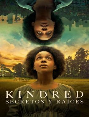 Kindred: Secretos y raíces (2022) (Serie)
