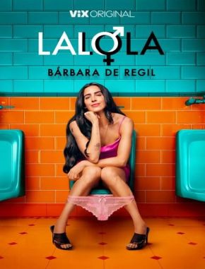 LaLola (2007) (Serie)