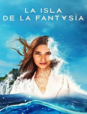La_Isla_de_la_Fantasia La Isla de la Fantasía (2023) (Serie)