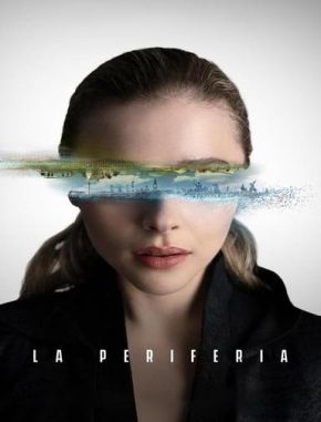 La_Periferia_Conexion_al_Futuro La periferia: Conexión al futuro (2024) (Serie)