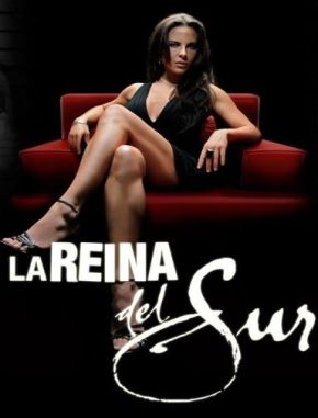La Reina del Sur (2011) (Serie)
