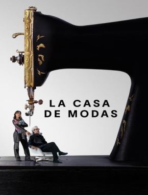 La casa de modas (2023) (Serie)