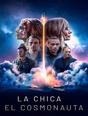 La chica y el cosmonauta (2023) (Serie)