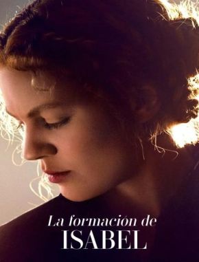 La_formacion_de_Isabel La formación de Isabel (2023) (Serie)