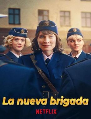 La nueva brigada (2020) (Serie)