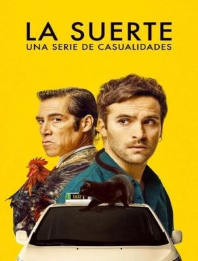 La suerte (2023) (Serie)