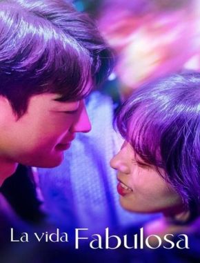 La vida fabulosa (2023) (Serie)
