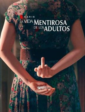 La vida mentirosa de los adultos (2023) (Serie)