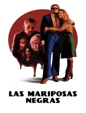 Las mariposas negras (2022) (Serie)