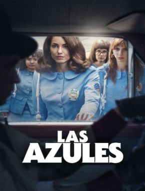 Las Azules (2021) (Serie)