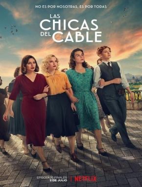 Las chicas del cable (2017) (Serie)