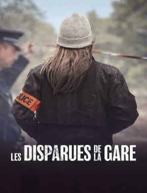 Les Disparues de la gare (2024) (Serie)