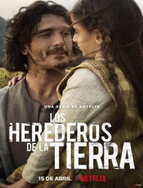 Los herederos de la tierra (2022) (Serie)