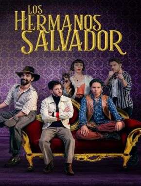 Los hermanos Salvador (2024) (Serie)