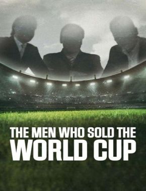 Los hombres que vendieron la Copa Mundial (2024) (Serie)