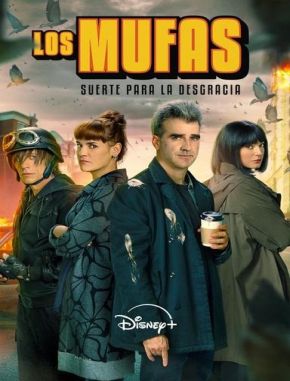 Los mufas: Suerte para la desgracia (2024) (Serie)