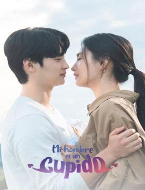 Mi hombre es un cupido (2023) (Serie)