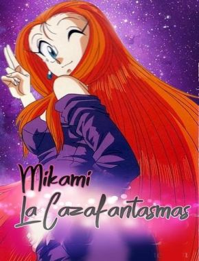 Mikami la cazafantasmas (1994) (Serie)