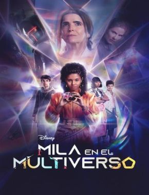 Mila en el multiverso (2023) (Serie)