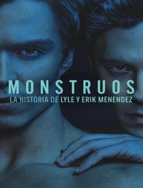 Monstruos_La_historia_de_Lyle_y_Erik_Menendez Monstruos: La historia de Lyle y Erik Menendez (2024) (Serie)