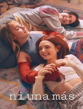 Ni_una_mas Ni una más (2024) (Serie)