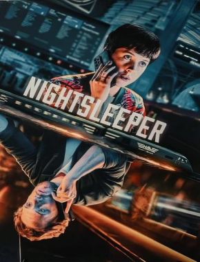 Nightsleeper Nightsleeper (2024) (Serie)