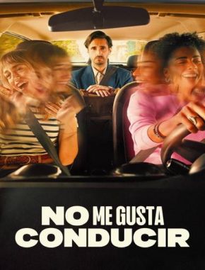 No me gusta conducir (2022) (Serie)