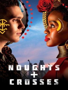 Noughts + Crosses (2020) (Serie)