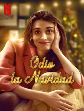 Odio la Navidad (2022) (Serie)