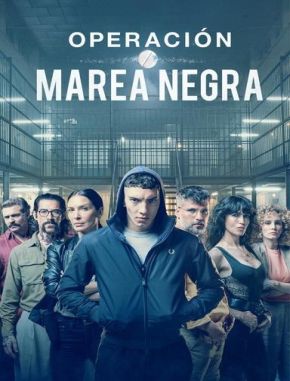 Operación Marea Negra (2022) (Serie)