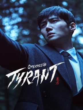 Operacion_Tyrant Operación Tyrant (2024) (Serie)