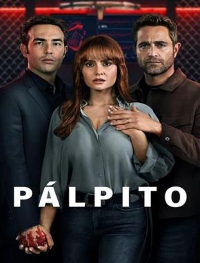 Palpito Pálpito (2022) (Serie)
