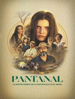 Pantanal (2022) (Serie)