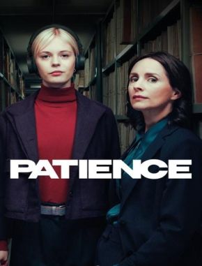 Patience Patience (2025) (Serie)