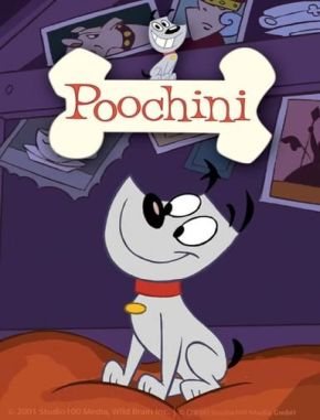 Poochini Poochini (2000) (Serie)