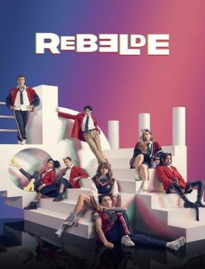 Rebelde (2022) (Serie)